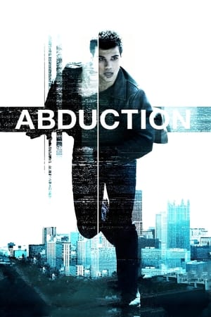 Abduction (2011) Hindi Dual Audio – 720p – Abduction (2011) Hindi Dual Audio – 720p –