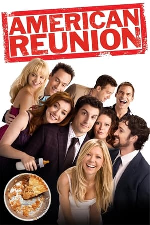 American Pie Reunion (2012) Dual Audio (Hindi) UNRATED American Pie Reunion (2012) Dual Audio (Hindi) UNRATED