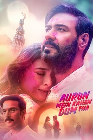 Auron Mein Kahan Dum Tha 2024 Hindi (ORG 5.1) – – Auron Mein Kahan Dum Tha 2024 Hindi (ORG 5.1) – –