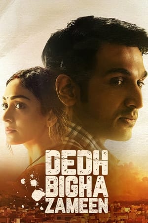 Dedh Bigha Zameen 2024 Hindi – – Dedh Bigha Zameen 2024 Hindi – –