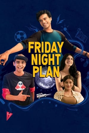 Friday Night Plan 2023 Hindi Friday Night Plan 2023 Hindi