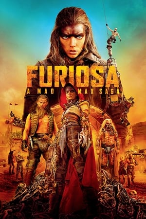 Furiosa: A Mad Max Saga 2024 Hindi Furiosa: A Mad Max Saga 2024 Hindi