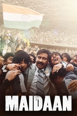 Maidaan (2024) Hindi – – Maidaan (2024) Hindi – –