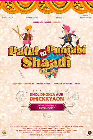 Patel Ki Punjabi Shaadi 2017 Movie Download - 1.0GB Patel Ki Punjabi Shaadi 2017 Movie Download - 1.0GB