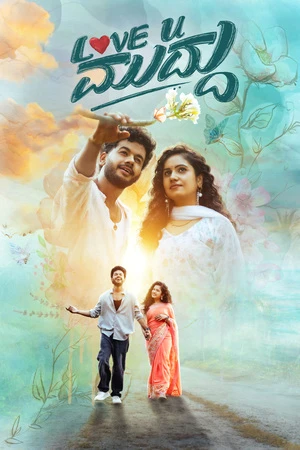 Love U Muddu 2025 Hindi Dual Audio Love U Muddu 2025 Hindi Dual Audio