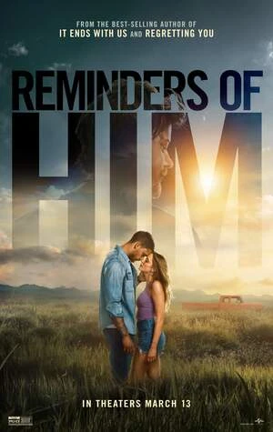 Reminders of Him 2026 Hindi Dual Audio Reminders of Him 2026 Hindi Dual Audio
