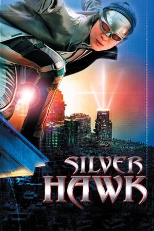 Silver Hawk (2004) Hindi Dual Audio 300MB Silver Hawk (2004) Hindi Dual Audio 300MB