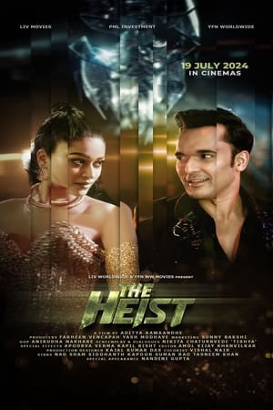The Heist 2024 Hindi – – The Heist 2024 Hindi – –