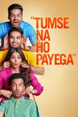 Tumse Na Ho Payega 2023 Hindi – Tumse Na Ho Payega 2023 Hindi –
