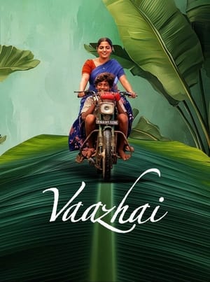 Vaazhai (2024) (Hindi – Telugu) – – Vaazhai (2024) (Hindi – Telugu) – –
