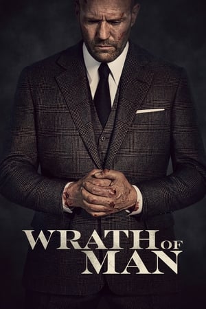 Wrath of Man (2021) – (English) Wrath of Man (2021) – (English)