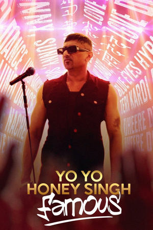 Yo Yo Honey Singh: Famous 2024 Hindi (ORG 5.1) – – Yo Yo Honey Singh: Famous 2024 Hindi (ORG 5.1) – –