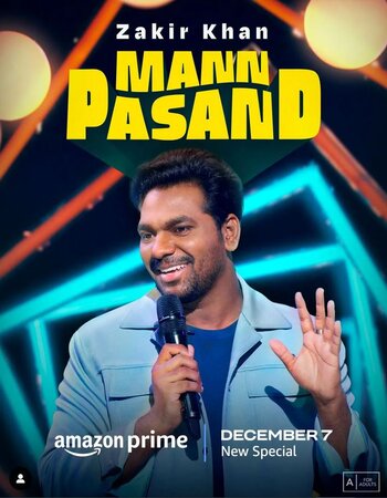 Zakir Khan Mannpasand 2023 Hindi – Zakir Khan Mannpasand 2023 Hindi –